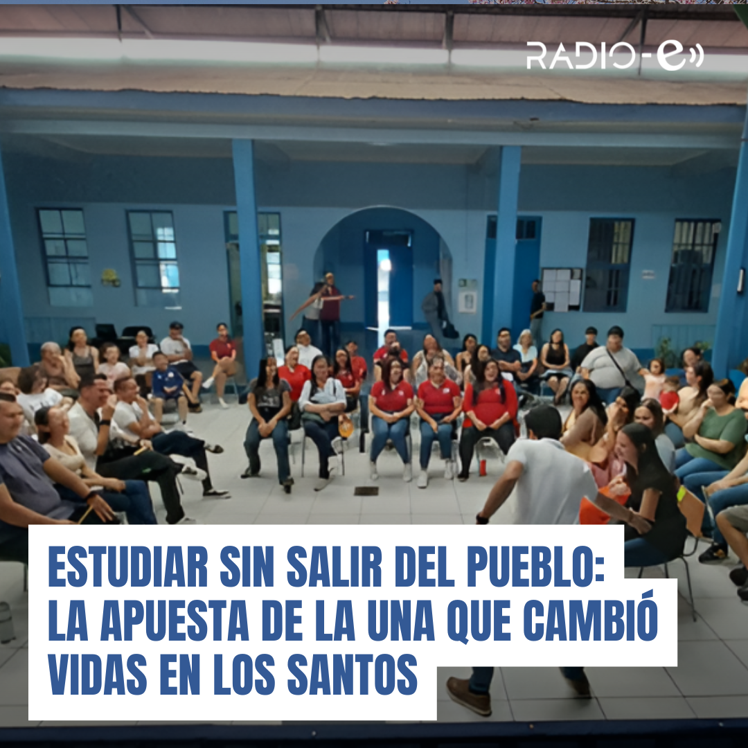 Estudiar sin salir del pueblo: la apuesta de la UNA que cambió vidas en Los Santos